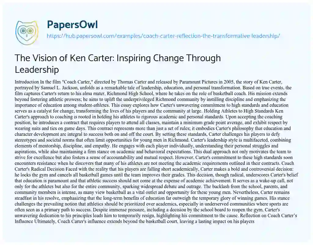 Essay on The Vision of Ken Carter: Inspiring Change Through Leadership