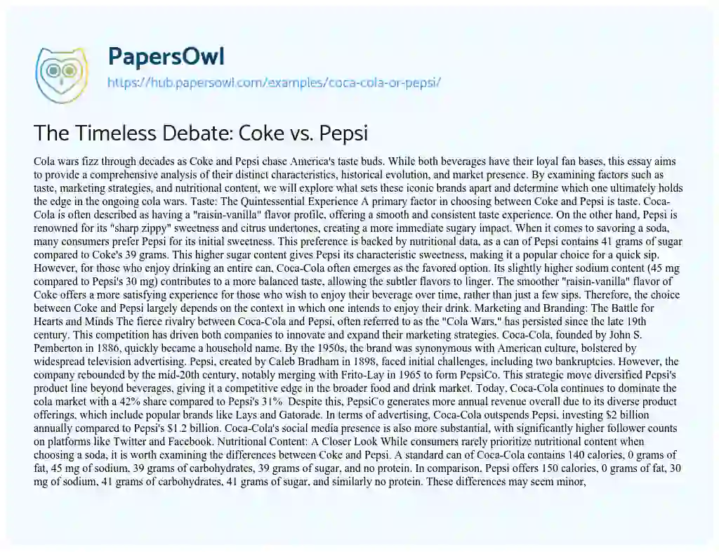 Essay on The Timeless Debate: Coke vs. Pepsi