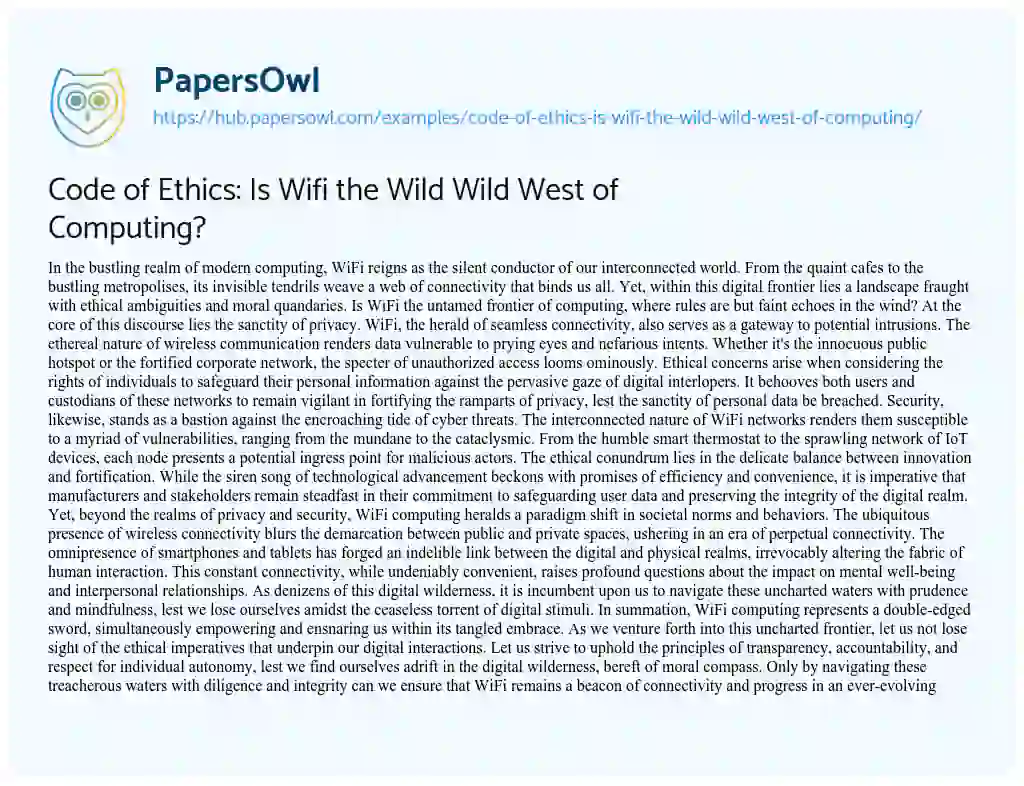 Essay on Code of Ethics: Is Wifi the Wild Wild West of Computing?