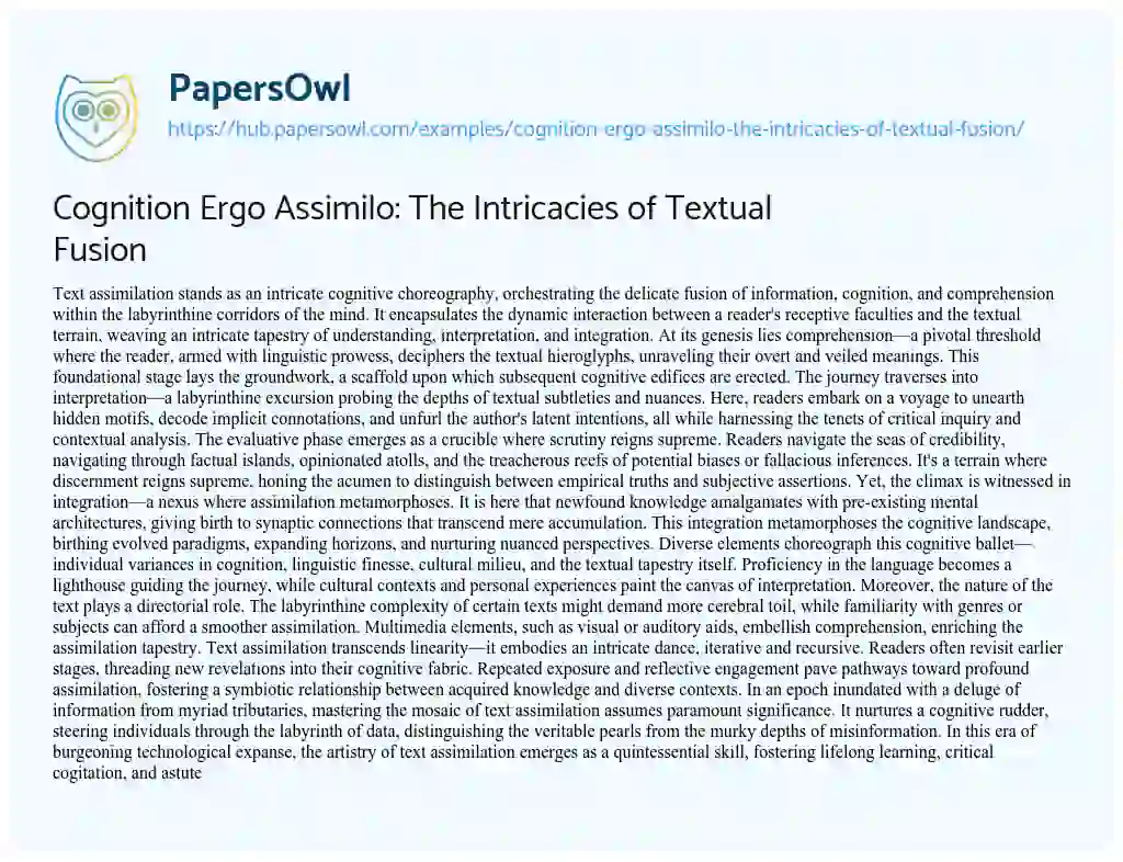 Essay on Cognition Ergo Assimilo: The Intricacies of Textual Fusion