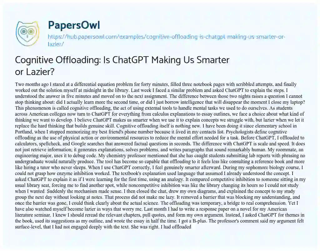 Essay on Cognitive Offloading: Is ChatGPT Making Us Smarter or Lazier?