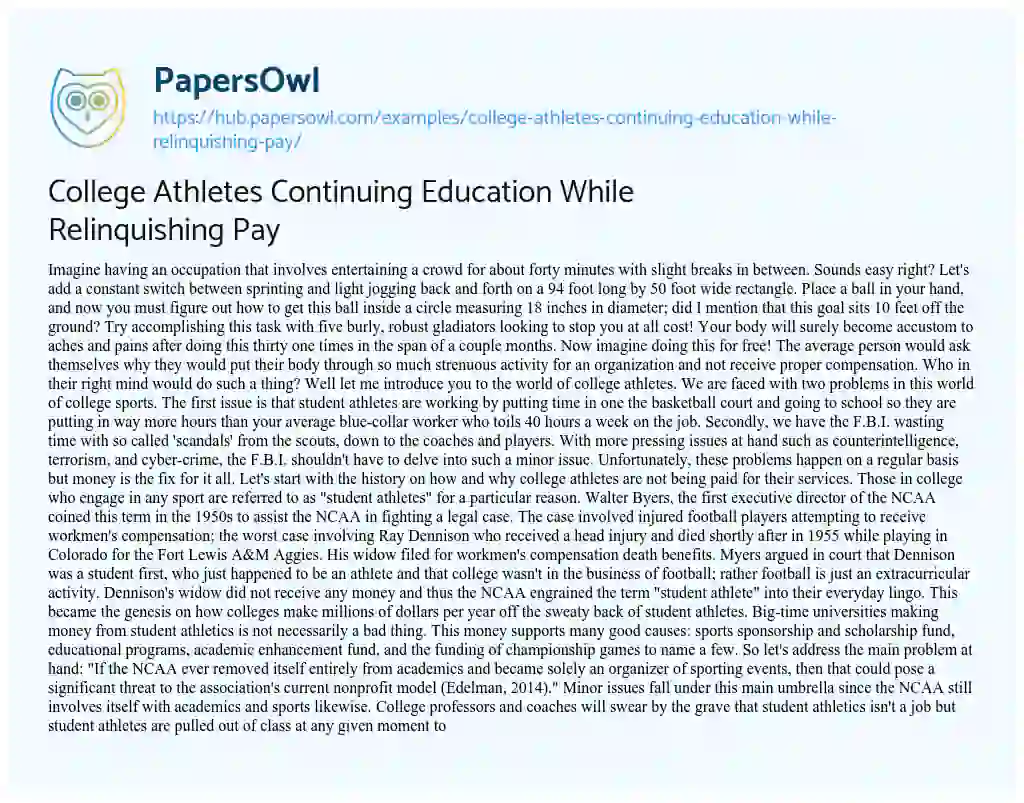 Essay on College Athletes Continuing Education While Relinquishing Pay