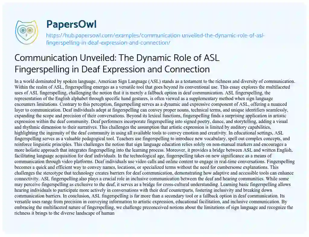 Essay on Communication Unveiled: The Dynamic Role of ASL Fingerspelling in Deaf Expression and Connection
