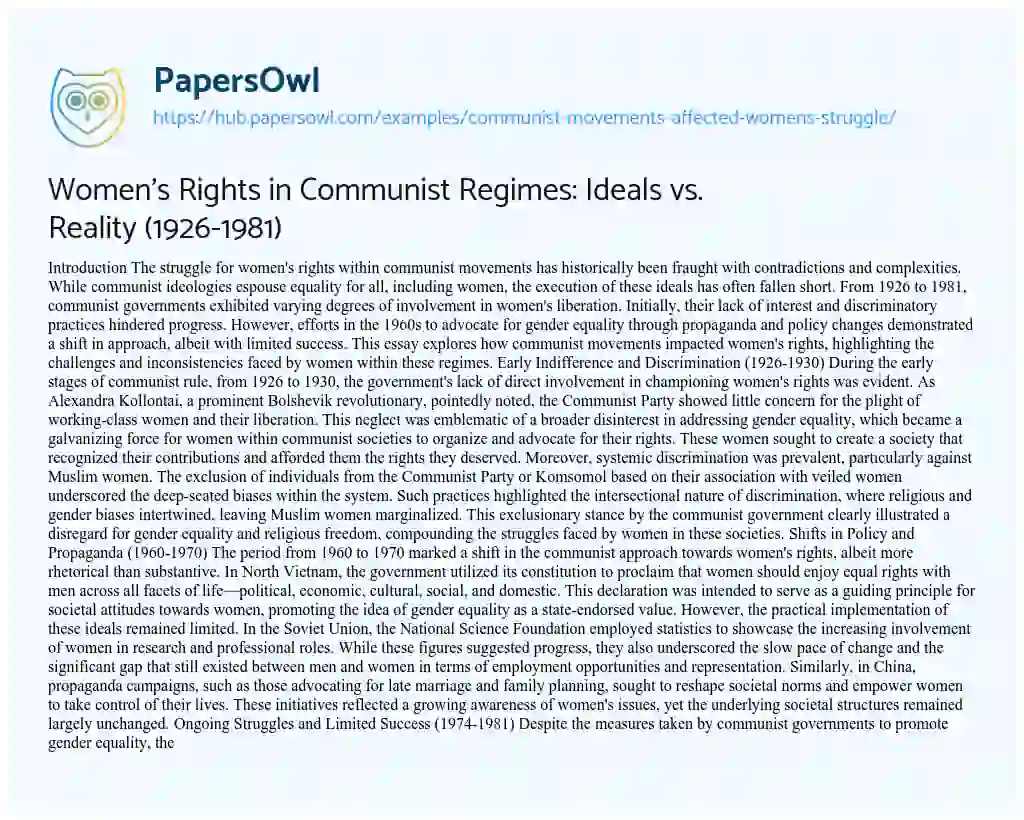 Essay on Women’s Rights in Communist Regimes: Ideals vs. Reality (1926-1981)