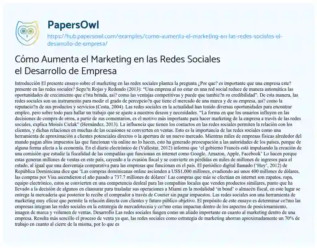 Essay on Cómo Aumenta el Marketing en las Redes Sociales el Desarrollo de Empresa