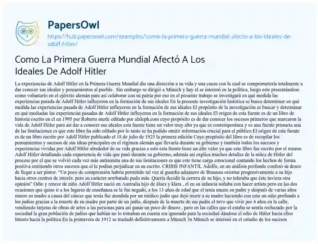 Essay on Como La Primera Guerra Mundial Afectó A Los Ideales De Adolf Hitler
