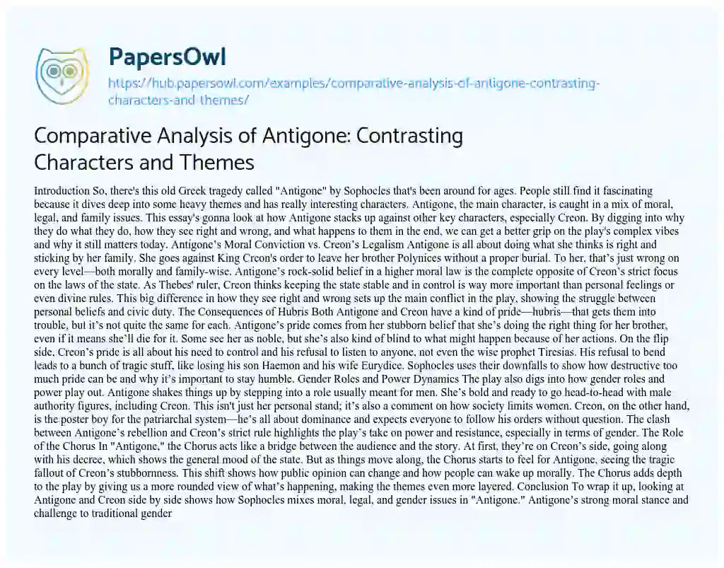 Essay on Comparative Analysis of Antigone: Contrasting Characters and Themes