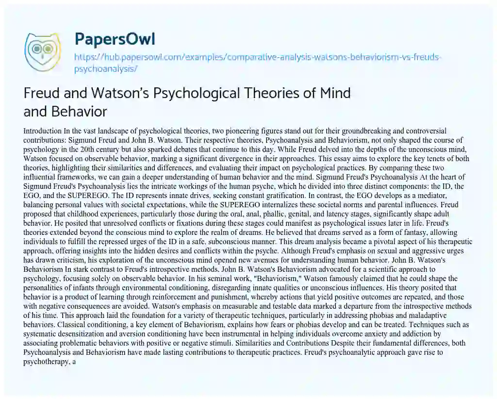 Essay on Freud and Watson’s Psychological Theories of Mind and Behavior