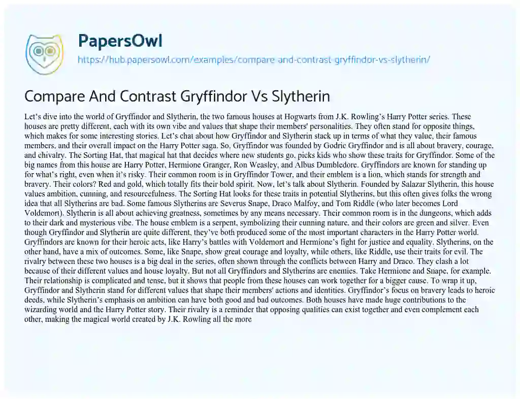 Essay on Compare And Contrast Gryffindor Vs Slytherin