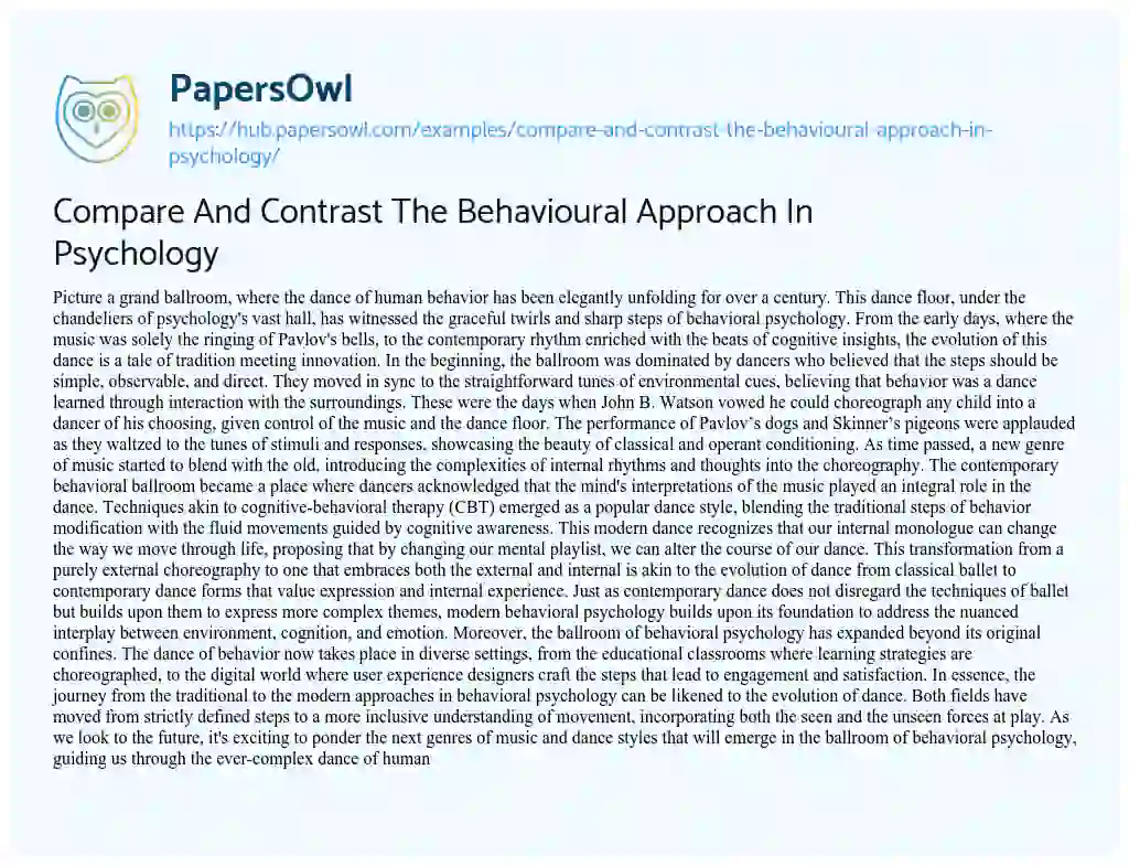 Essay on Compare And Contrast The Behavioural Approach In Psychology
