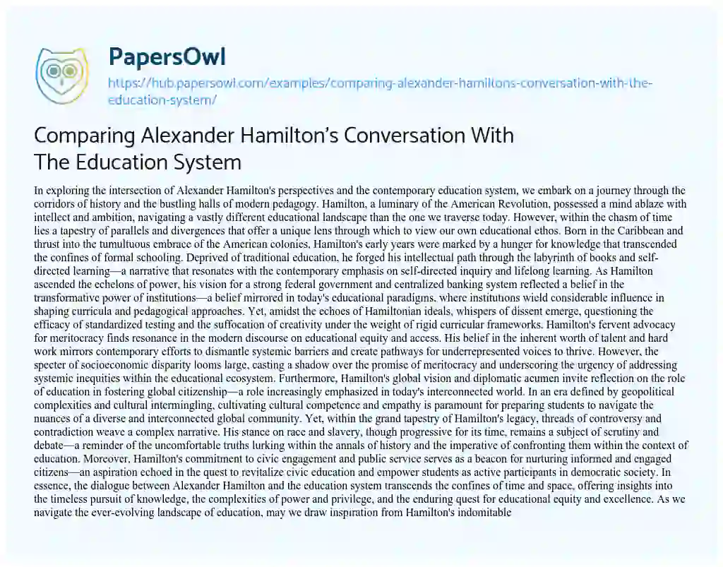 Essay on Comparing Alexander Hamilton’s Conversation With The Education System