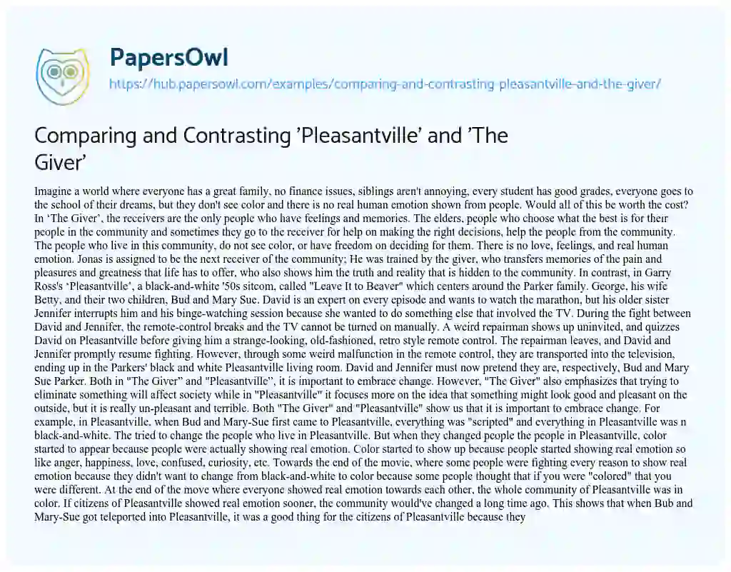 Essay on Comparing and Contrasting ‘Pleasantville’ and ‘The Giver’
