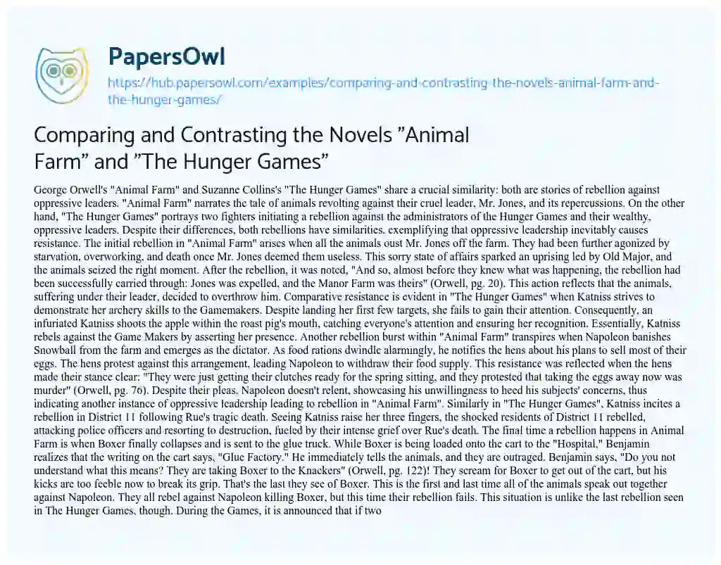 Essay on Comparing and Contrasting the Novels “Animal Farm” and “The Hunger Games”