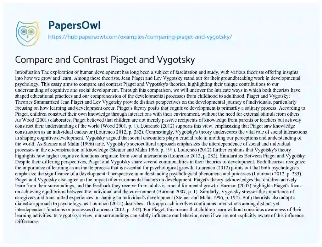 Essay on Compare and Contrast Piaget and Vygotsky