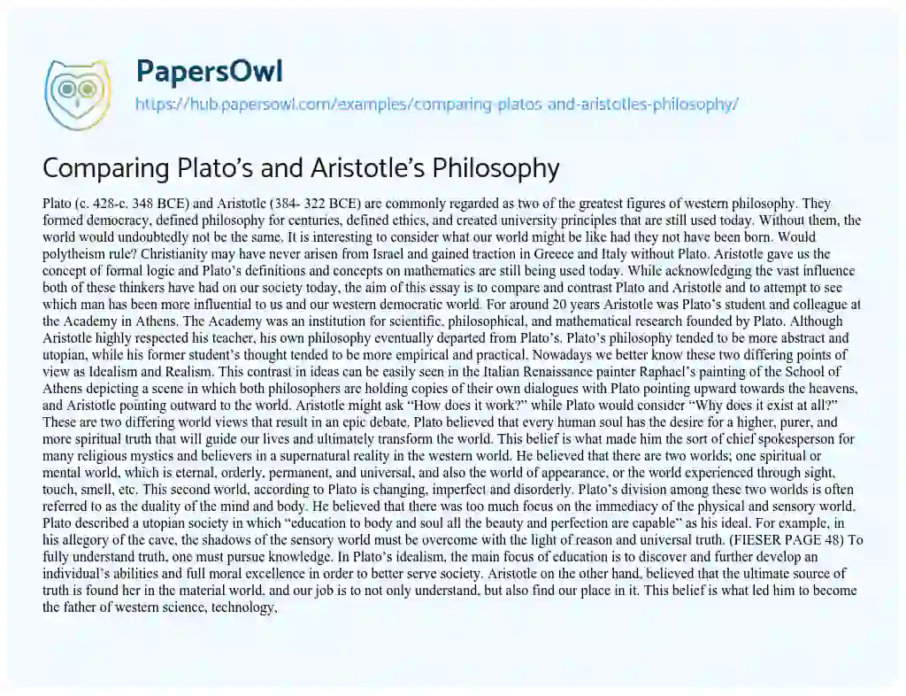 Essay on Comparing Plato’s and Aristotle’s Philosophy