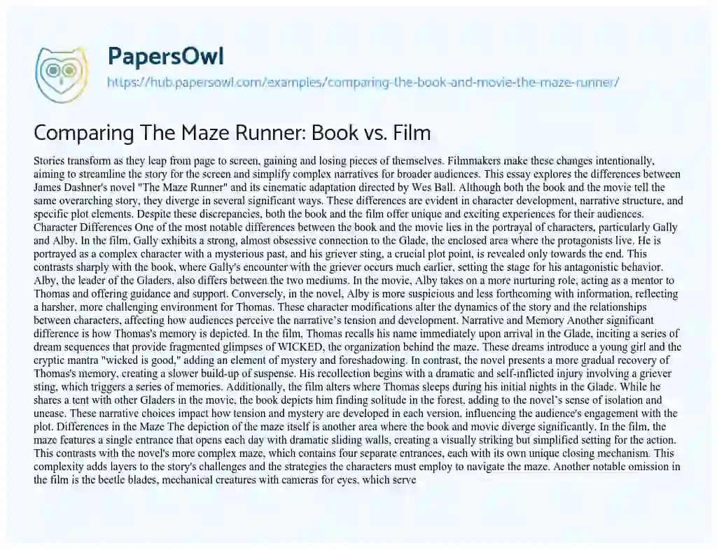 Essay on Comparing The Maze Runner: Book vs. Film