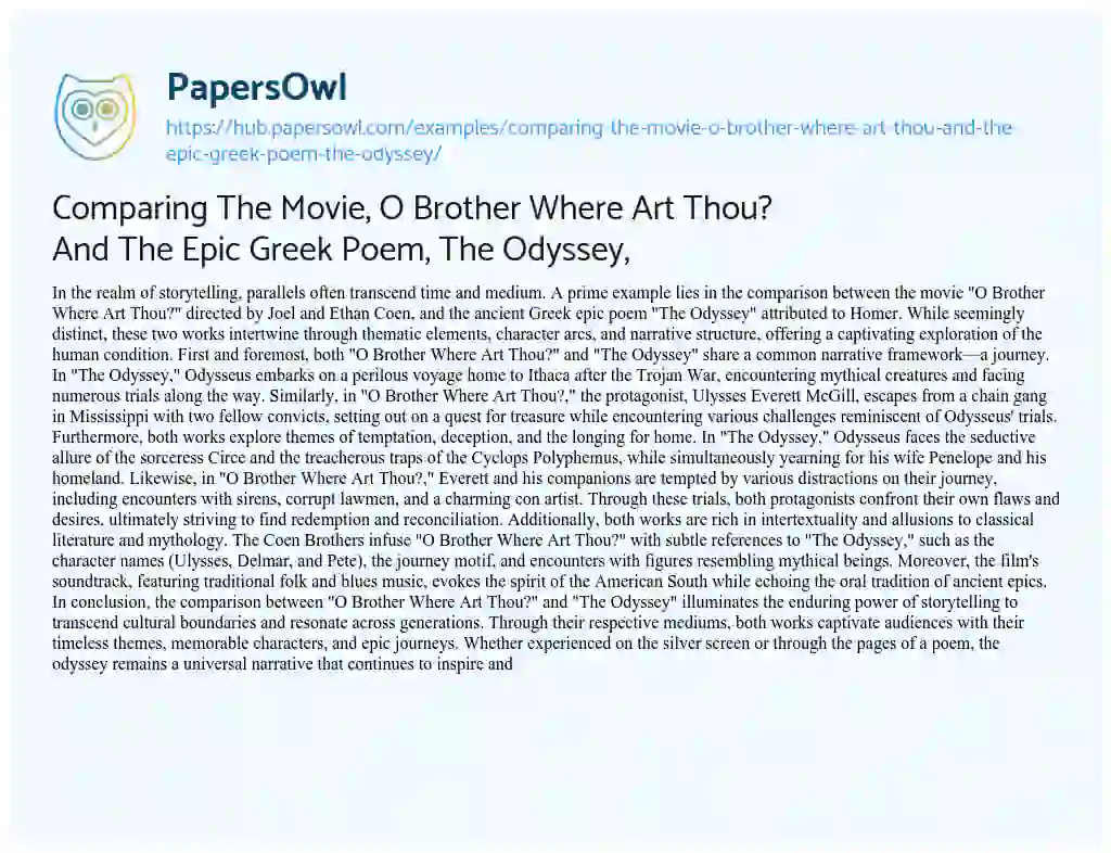 Essay on Comparing The Movie, O Brother Where Art Thou? And The Epic Greek Poem, The Odyssey,