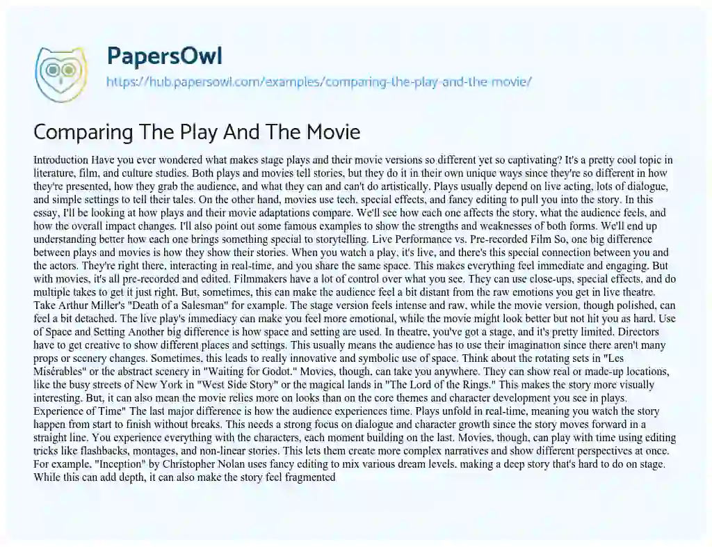 Essay on Comparing The Play And The Movie