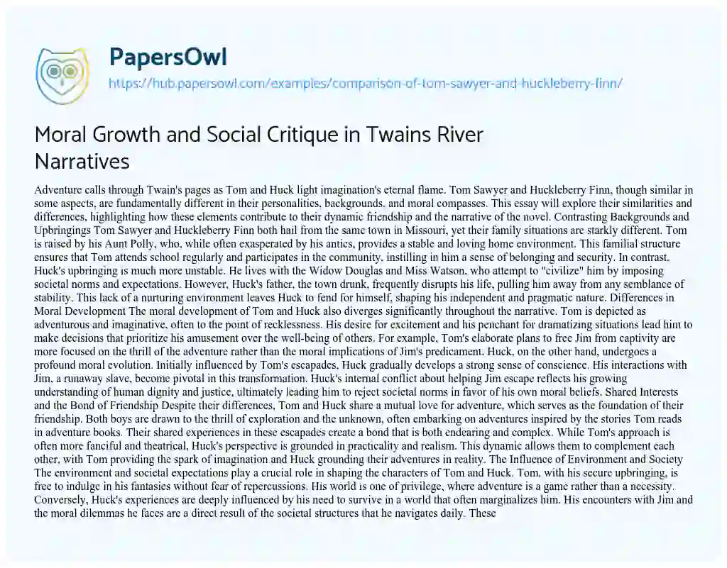 Essay on Moral Growth and Social Critique in Twains River Narratives