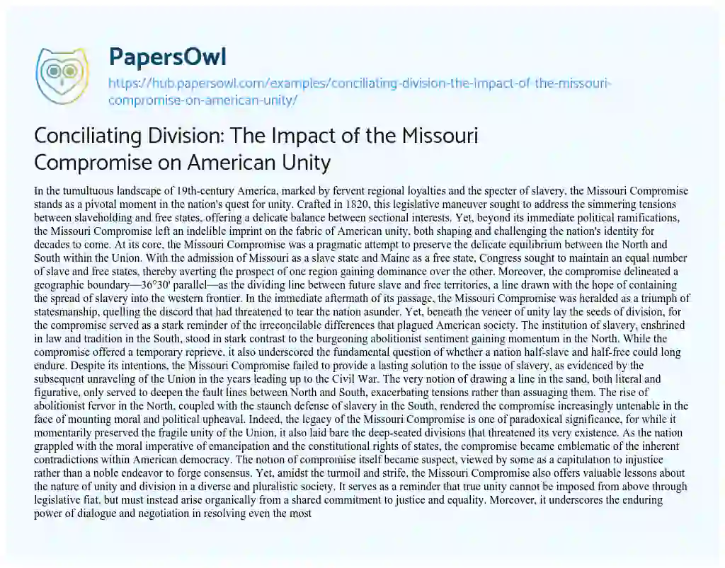Essay on Conciliating Division: The Impact of the Missouri Compromise on American Unity