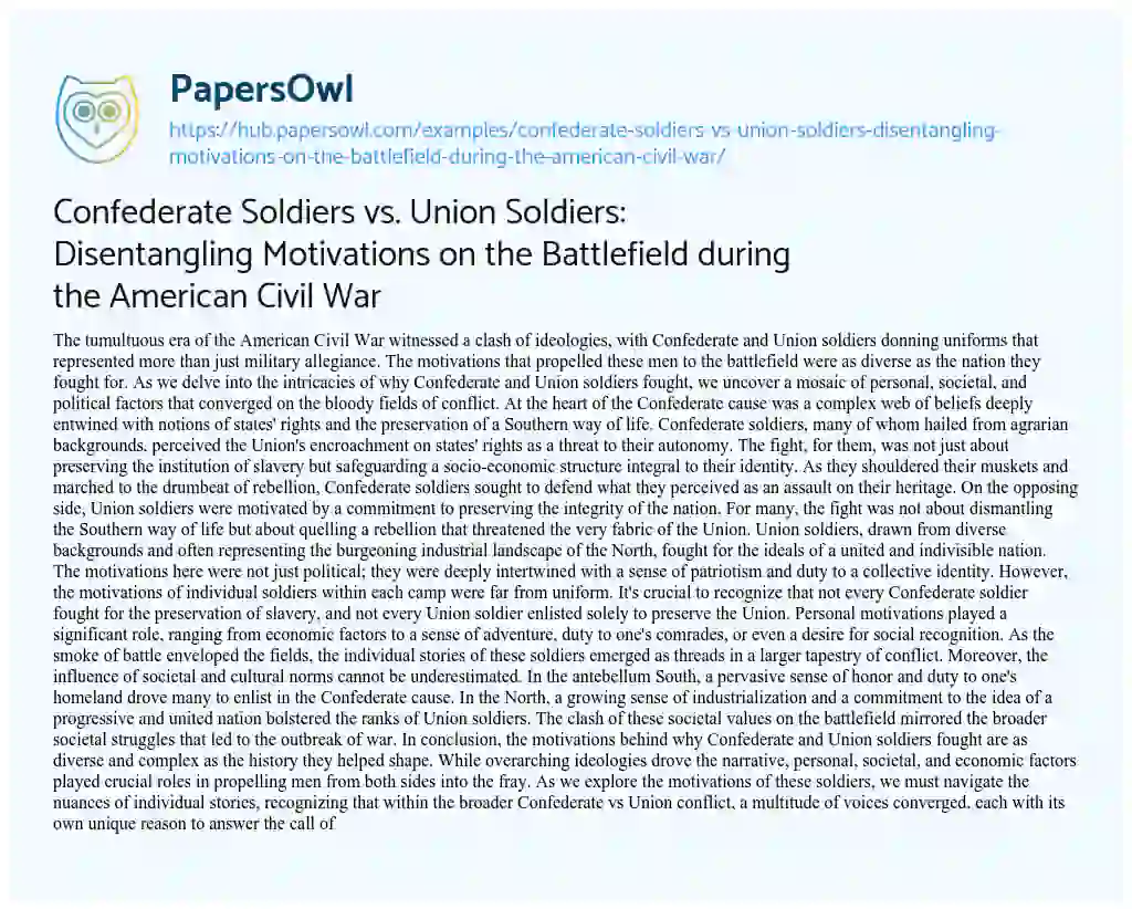 Essay on Confederate Soldiers vs. Union Soldiers: Disentangling Motivations on the Battlefield during the American Civil War