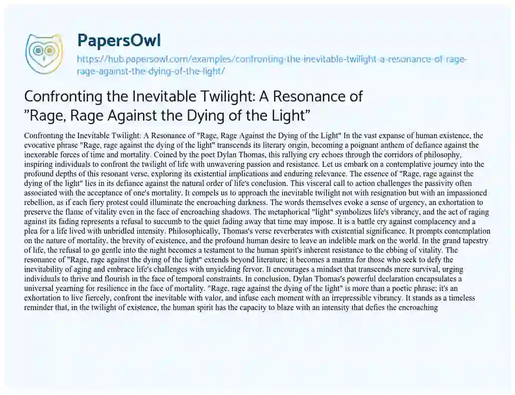 Essay on Confronting the Inevitable Twilight: A Resonance of “Rage, Rage Against the Dying of the Light”