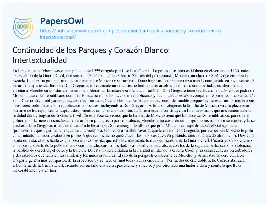 Essay on Continuidad de los Parques y Corazón Blanco: Intertextualidad