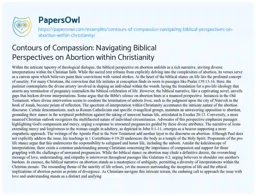 Essay on Contours of Compassion: Navigating Biblical Perspectives on Abortion within Christianity