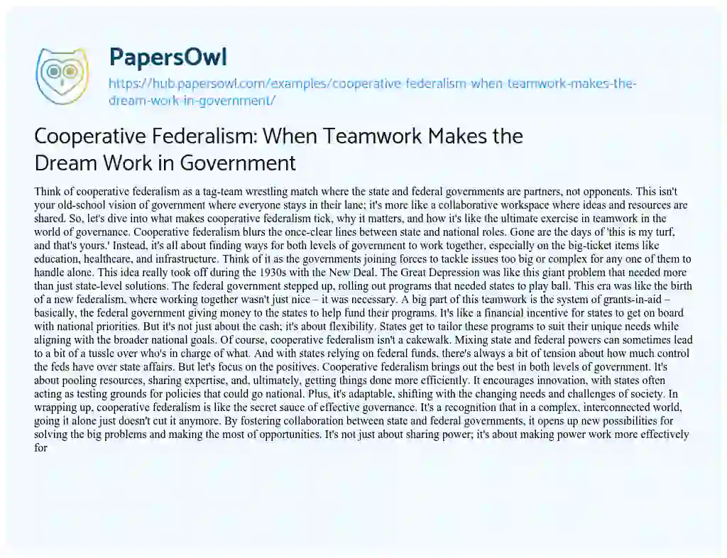Essay on Cooperative Federalism: When Teamwork Makes the Dream Work in Government