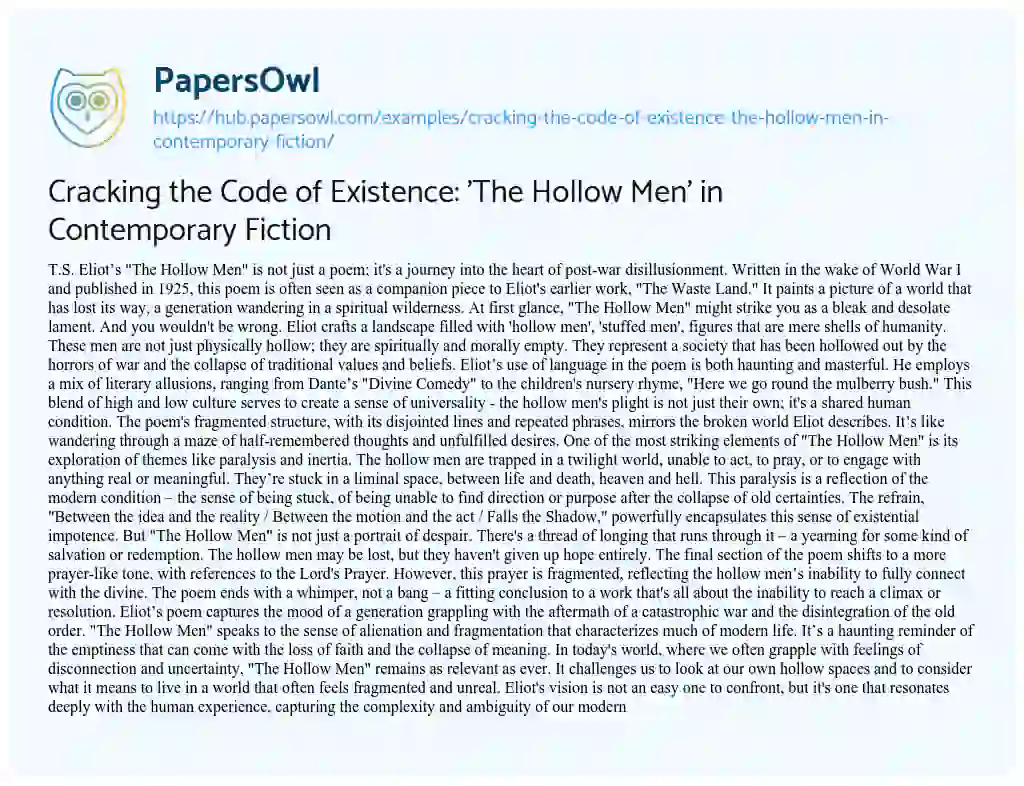 Essay on Cracking the Code of Existence: ‘The Hollow Men’ in Contemporary Fiction