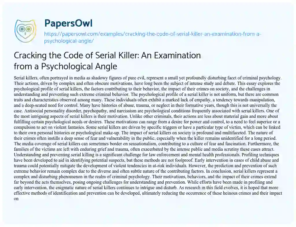 Essay on Cracking the Code of Serial Killer: An Examination from a Psychological Angle