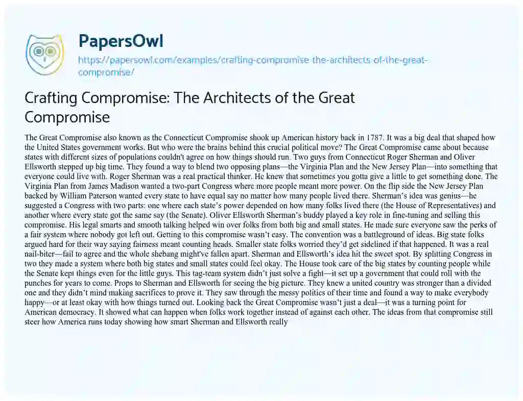 Essay on Crafting Compromise: The Architects of the Great Compromise