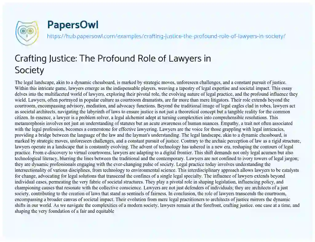 Essay on Crafting Justice: The Profound Role of Lawyers in Society