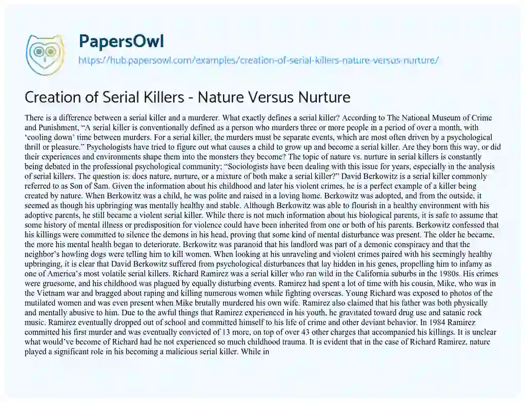 Essay on Creation of Serial Killers – Nature Versus Nurture