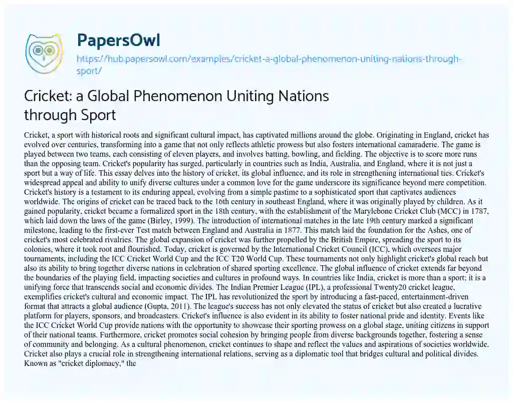 Essay on Cricket: a Global Phenomenon Uniting Nations through Sport