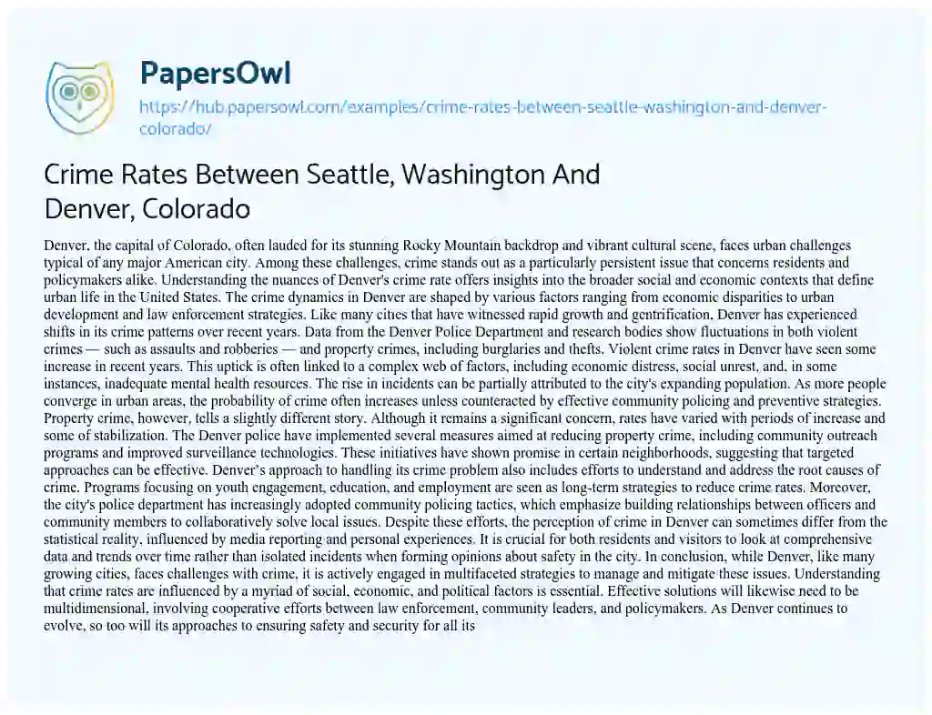 Essay on Crime Rates Between Seattle, Washington And Denver, Colorado