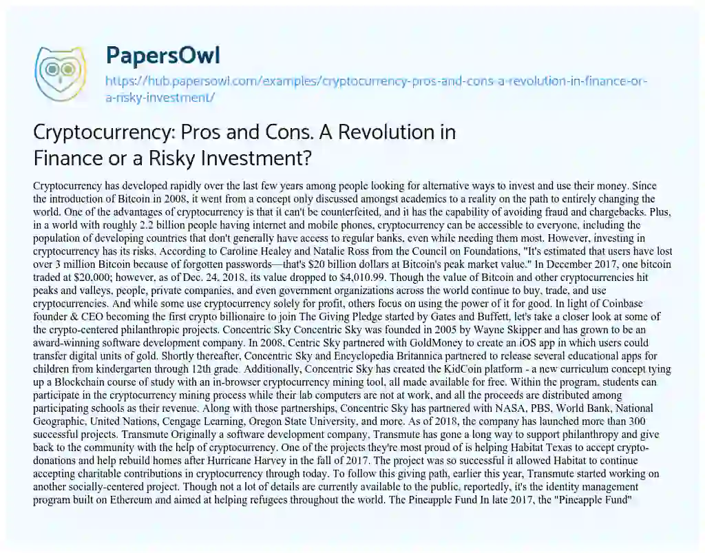 Essay on Cryptocurrency: Pros and Cons. A Revolution in Finance or a Risky Investment?