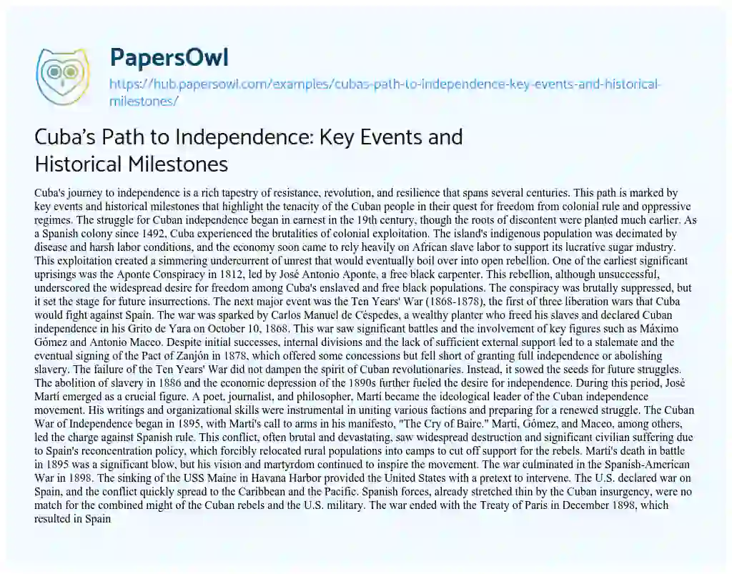 Essay on Cuba’s Path to Independence: Key Events and Historical Milestones
