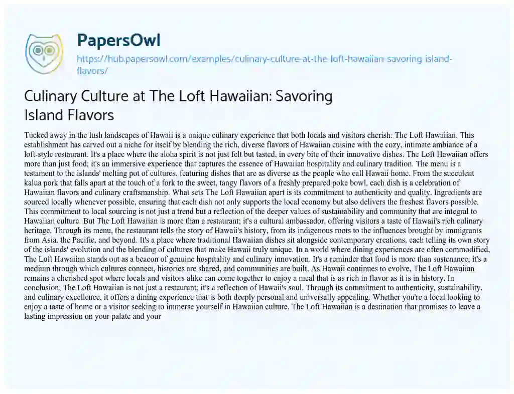 Essay on Culinary Culture at The Loft Hawaiian: Savoring Island Flavors