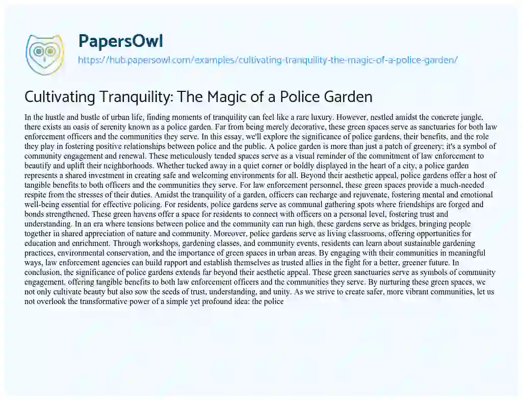 Essay on Cultivating Tranquility: The Magic of a Police Garden