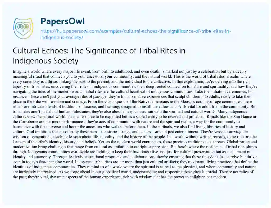 Essay on Cultural Echoes: The Significance of Tribal Rites in Indigenous Society