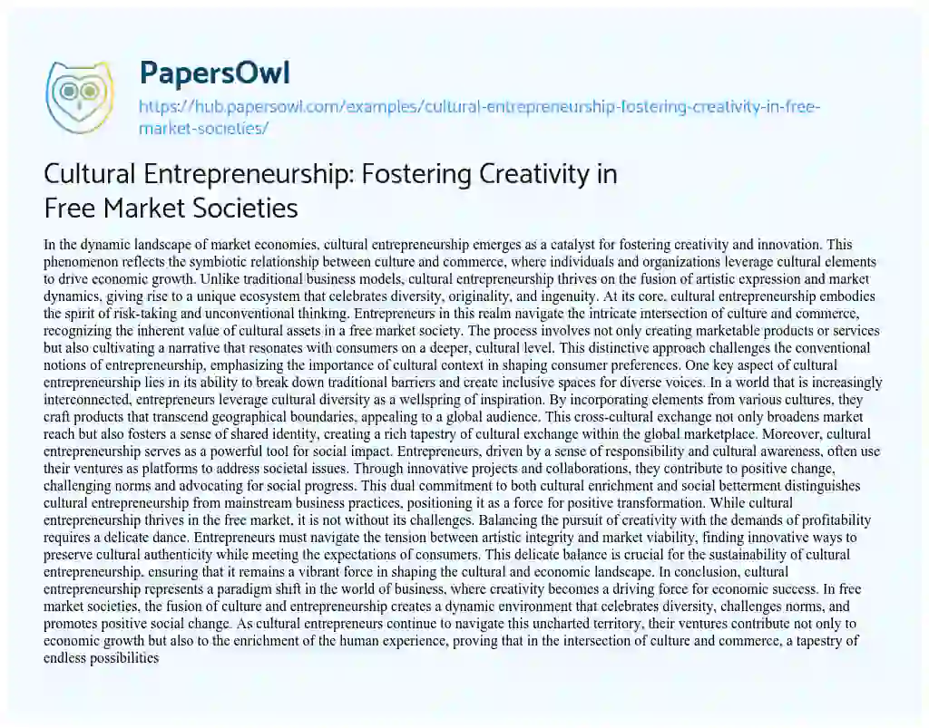 Essay on Cultural Entrepreneurship: Fostering Creativity in Free Market Societies