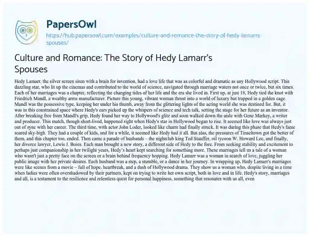 Essay on Culture and Romance: The Story of Hedy Lamarr’s Spouses