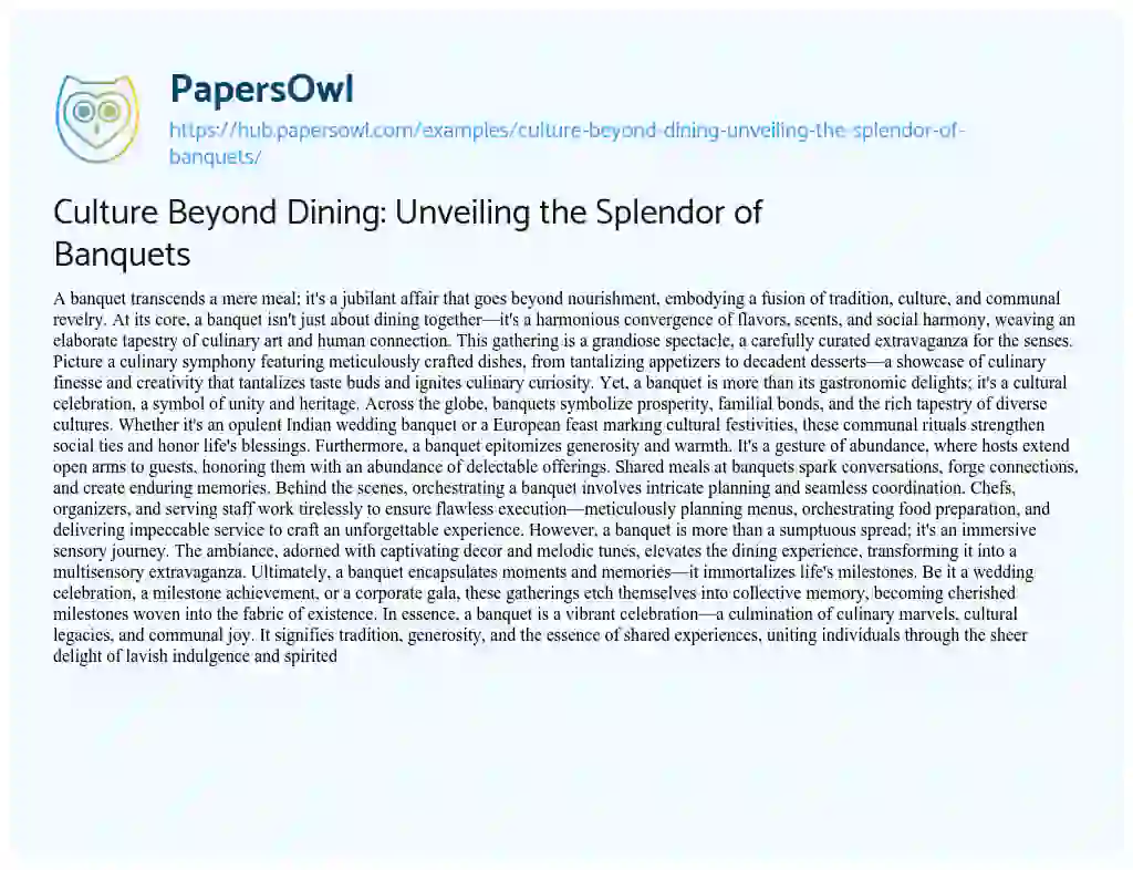 Essay on Culture Beyond Dining: Unveiling the Splendor of Banquets