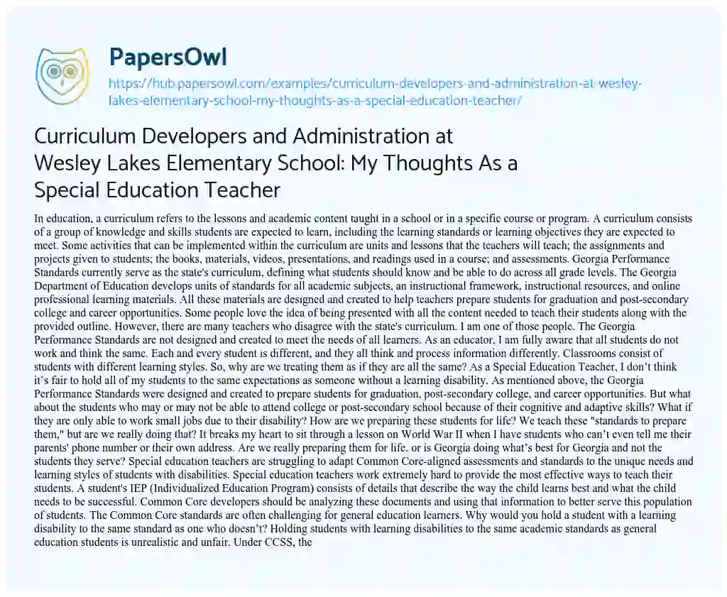 Essay on Curriculum Developers and Administration at Wesley Lakes Elementary School: My Thoughts As a Special Education Teacher