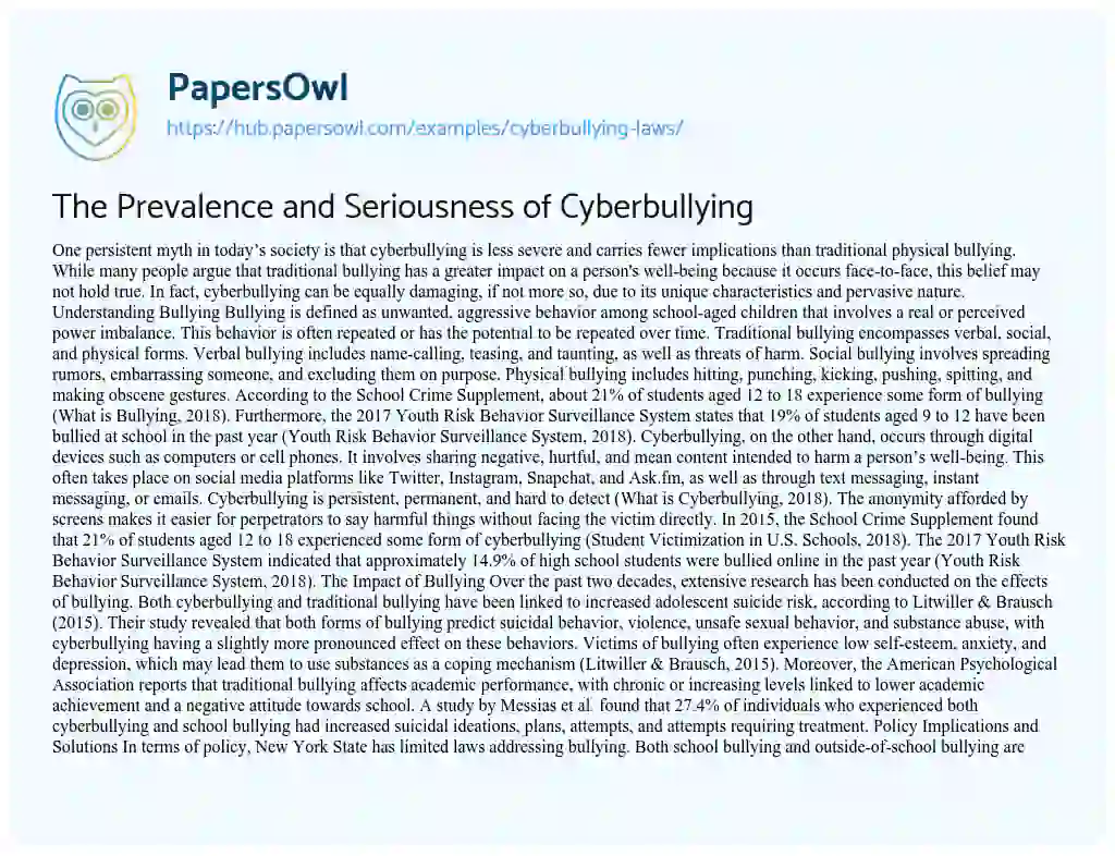 Essay on The Prevalence and Seriousness of Cyberbullying