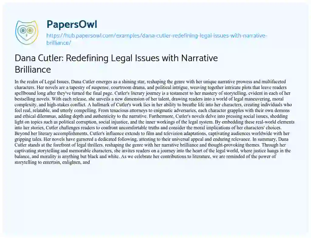 Essay on Dana Cutler: Redefining Legal Issues with Narrative Brilliance