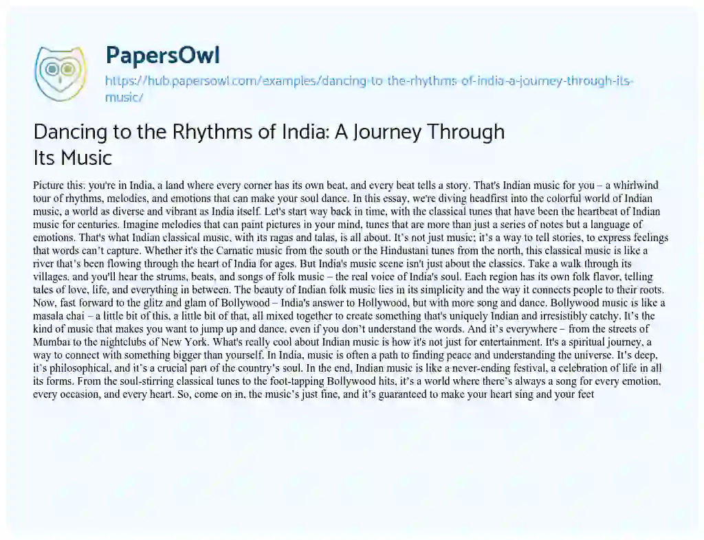 Essay on Dancing to the Rhythms of India: A Journey Through Its Music