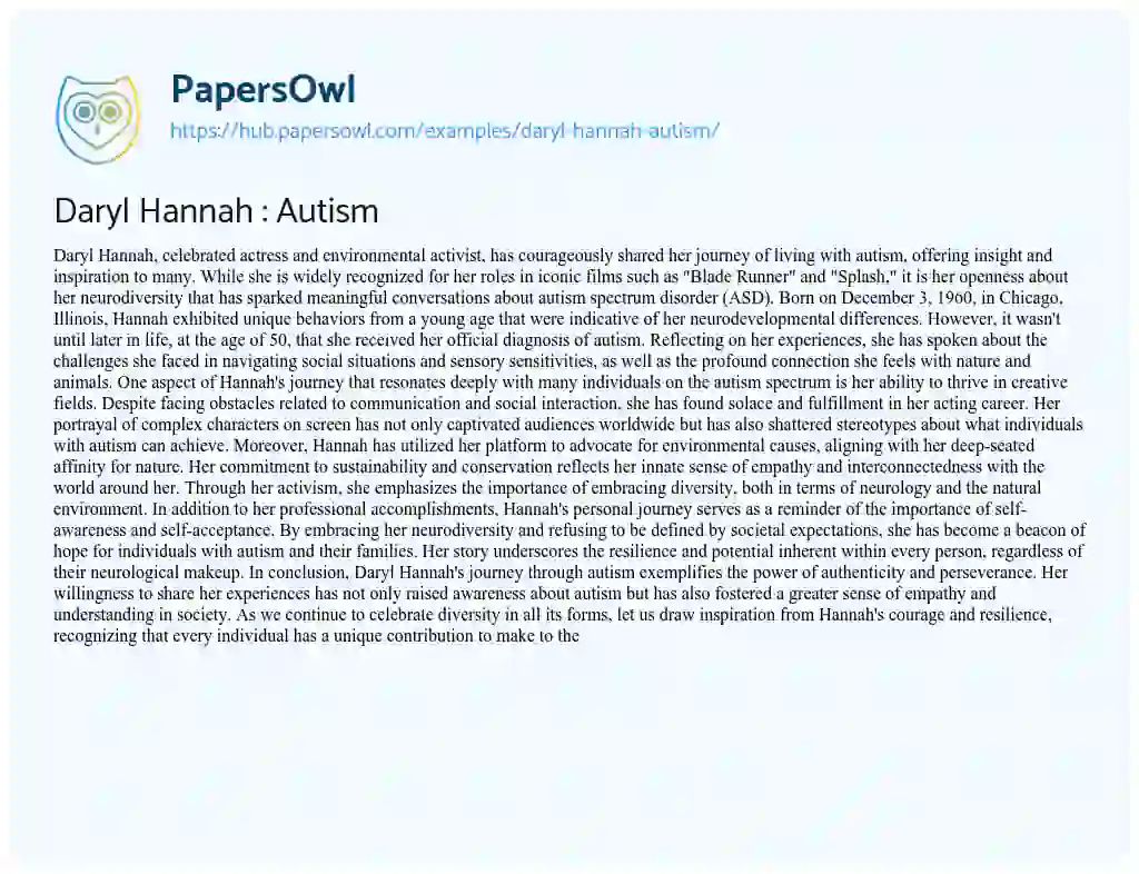 Essay on Daryl Hannah : Autism
