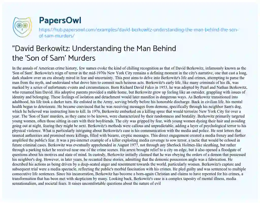 Essay on “David Berkowitz: Understanding the Man Behind the ‘Son of Sam’ Murders